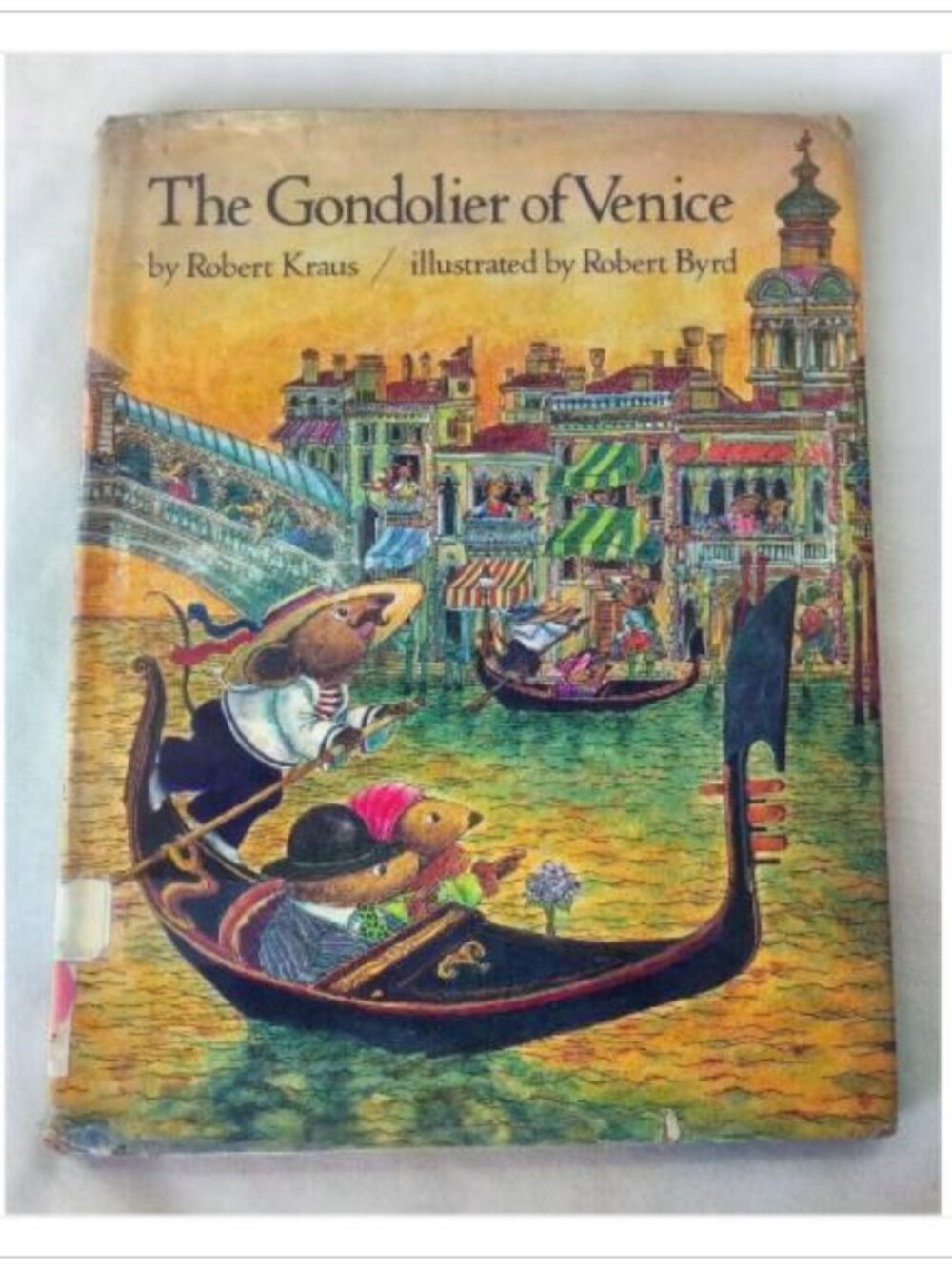 The Gondolier of Venice Robert Kraus 1976 First Edition Hardcover Book Vintage